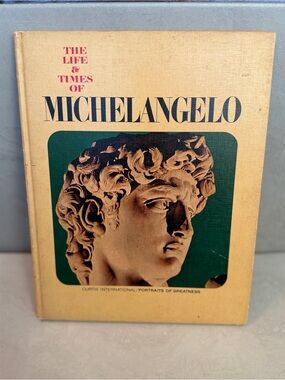 Vintage 1967 "The Life & Times of Michelangelo" Hardcover Book